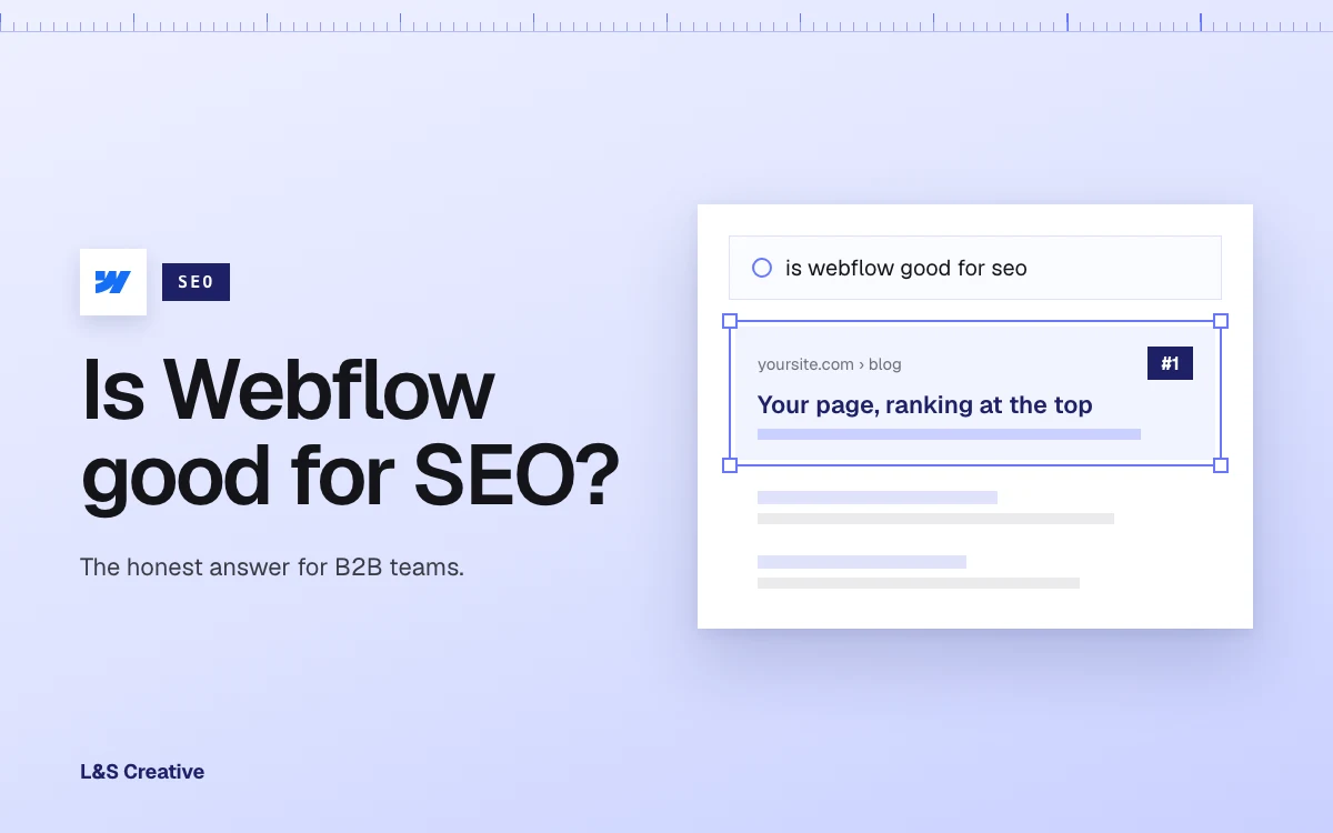 Is Webflow Good for SEO? The Honest Answer for B2B Teams cover