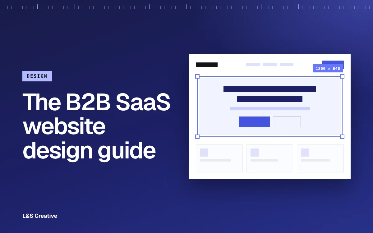 SaaS Website Design: The Complete Guide (2026)