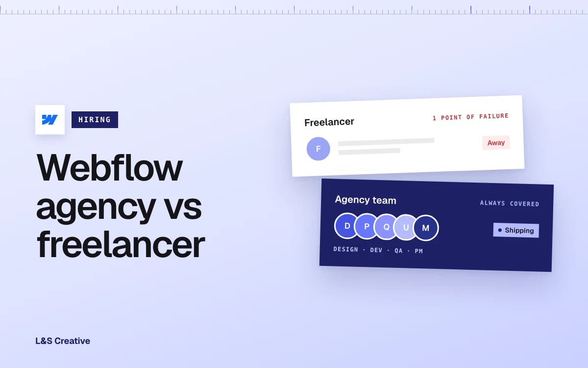 Webflow Agency vs Freelancer: Who should a CMO hire next