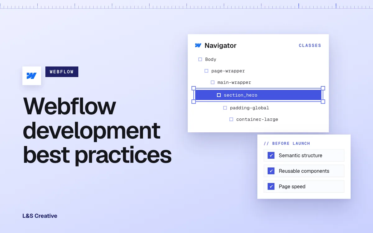 Webflow Development Best Practices to Follow